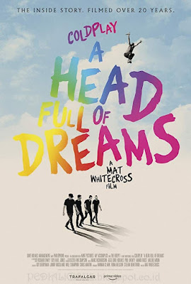 Sinopsis film Coldplay: A Head Full of Dreams (2018)