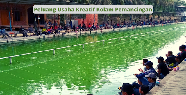 Peluang Usaha Kreatif Kolam Pemancngan, Ide Usaha Rumahan Kreatif, Peluang Usaha Kreatif, Peluang Usaha Industri Kreatif, Ide Kreatif Usaha Sampingan, Ide Kreatif Usaha Rumahan, Usaha Rumahan Kreatif, Ide Kreatif Usaha Makanan, Ide Usaha Jasa Kreatif, Usaha Pemancingan, Usaha Pemancingan Galatama, Usaha Pemancingan Ikan, Usaha Pemancingan Lele, Usaha Pemancingan Ikan Mas, Usaha Kolam Pemancingan Ikan, Usaha Pemancingan Ikan Air Tawar, Usaha Pemancingan Harian,