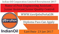Indian Oil Recruitment For Engineer & Assistant Posts 2017