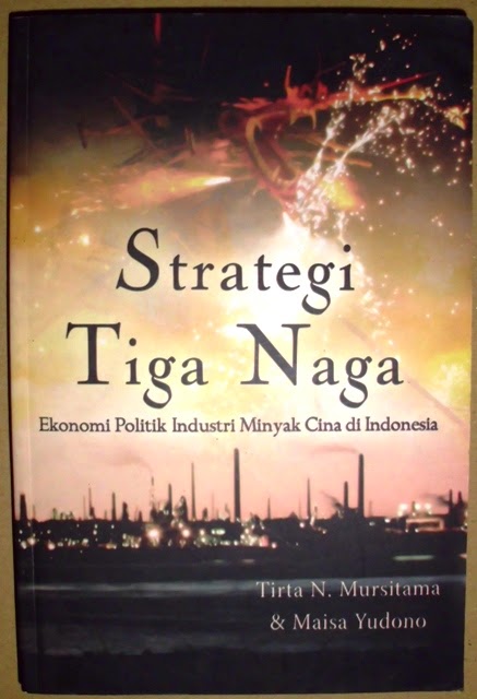 Jual Buku Strategi Tiga Naga: Ekonomi Politik Industri ...