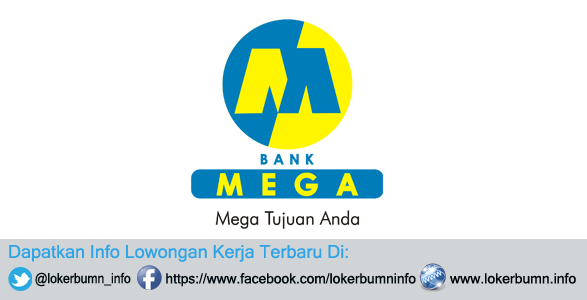 Lowongan Kerja PT Bank Mega Tbk Juni 2017 - Lokerbumn.info