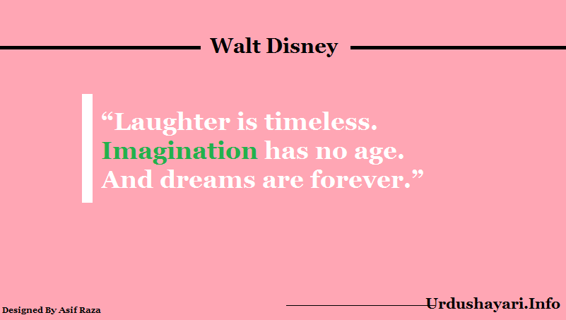 sweet life quotes,  Imagination, dream , Laugh