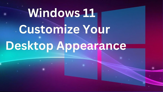 Windows 11 Themes: Customize Your  Desktop Appearance