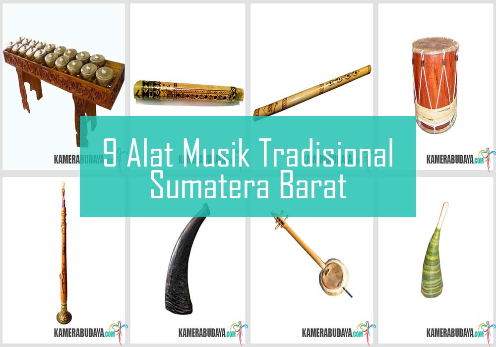 Inilah 9 Alat Musik Tradisional Dari Sumatera Barat 