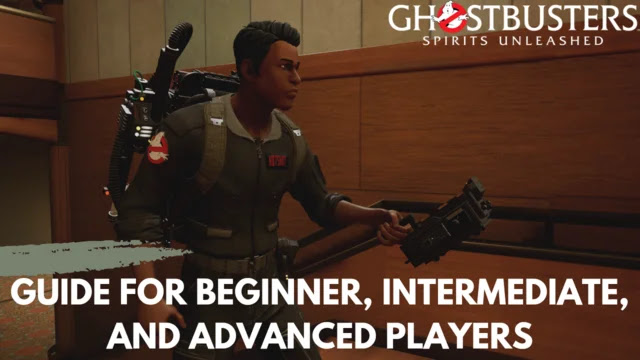 ghostbusters spirits unleashed guide, how to play as ghost in ghostbusters spirits unleashed, how to play as ghostbuster in ghostbusters spirits