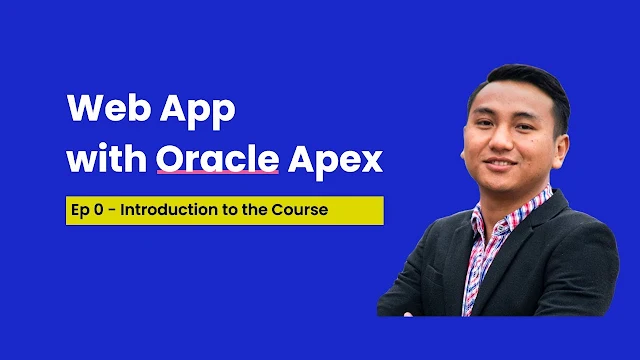 Web App Development with Oracle Apex - Vijay Thapa