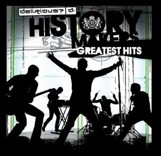 Delirious - History Makers: Greatest Hits 2009