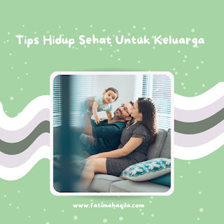 Tips Hidup Sehat