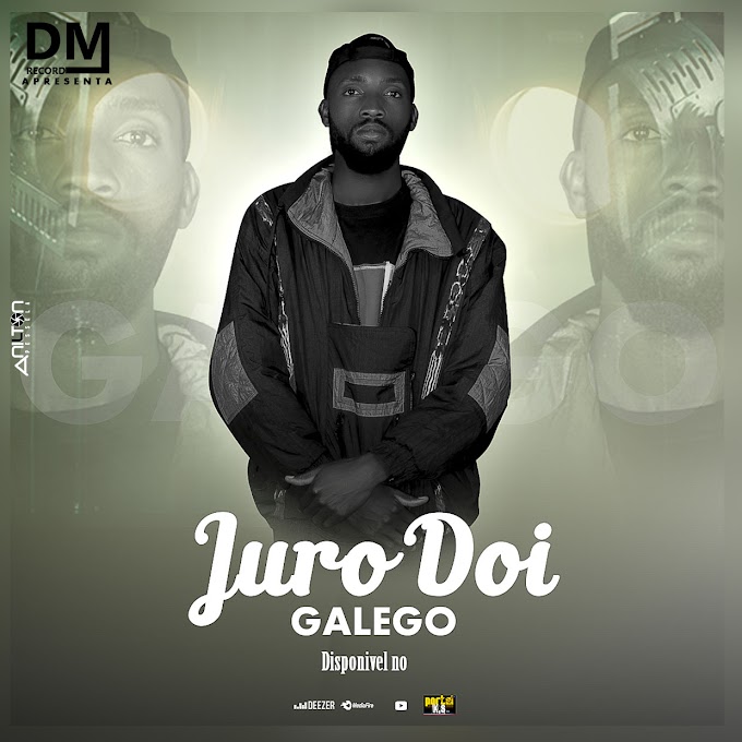 Galego - Juro Doi (R&B) Prod. DM Record [Download]