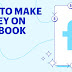 The most effective methods to earn money at Facebook in 2024