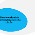 How to calculate circumference of a circle