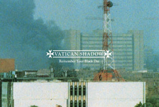 Vatican Shadow - Remember Your Black Day