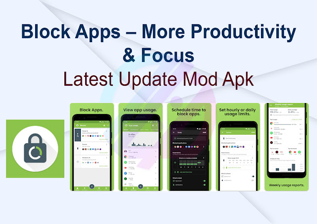 Block Apps – More Productivity & Focus Latest Update Mod Apk
