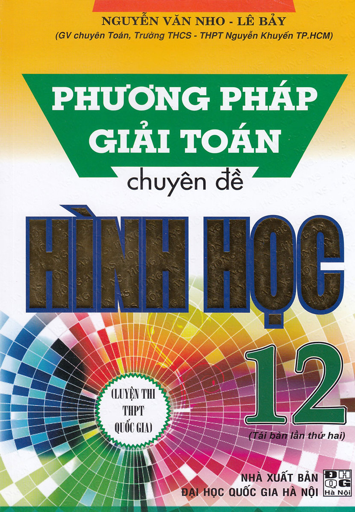 PHƯƠNG PHÁP GIẢI TOÁN CHUYÊN ĐỀ HÌNH HỌC 12 ebook PDF-EPUB-AWZ3-PRC-MOBI