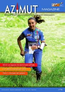 Azimut Magazine 11 - Giugno 2014 | TRUE PDF | Irregolare | Sport | Natura
Rivista ufficiale della Federazione Italiana Sport Orientamento.