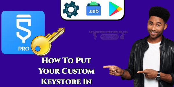 How To Put Your Custom Keystore In Sketchware And Start Signing Your App