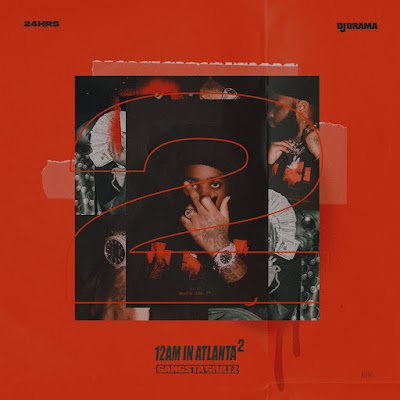 24hrs & DJ Drama – 12AM in Atlanta 2 (Album)