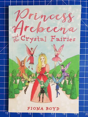 Princess Arebeena And The Crystal Fairies by Fiona Boyd book cover