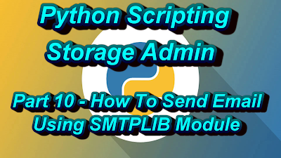 How To Send Email Using SMTPLIB Python Scripting