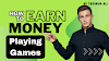Learning Time! How To Earn Money Online By Playing Games Without Investment Step-By-Step Complete Guide