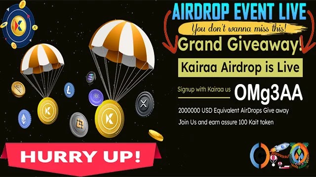 KAIRAA Exchange Airdrop of 100 $KAIT token Free