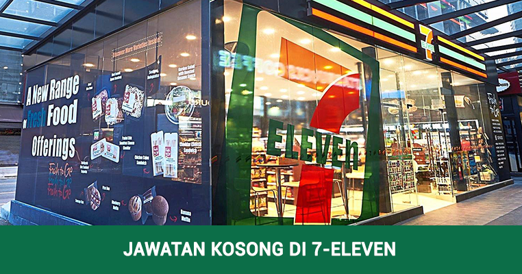 JAWATAN KOSONG DI 7-ELEVEN - MyJawatan.com  Jawatan 