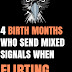 4 Birth Months Who Send Mixed Signals When Flirting