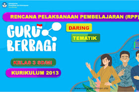 RPP Daring 1 Lembar Tematik Kelas 3 SD/MI Semester 1 Kurikulum 2013