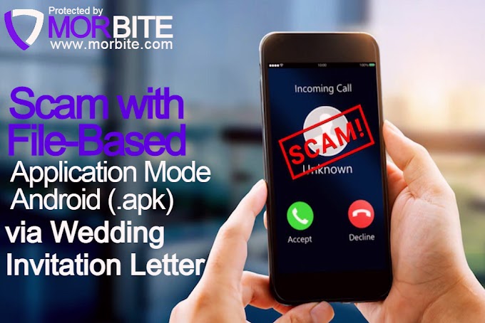 Scam with File-Based Application Mode Android (.apk) via Wedding Invitation Letter