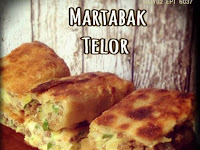 Resep Martabak Telor Enak Dari Ibu Malka