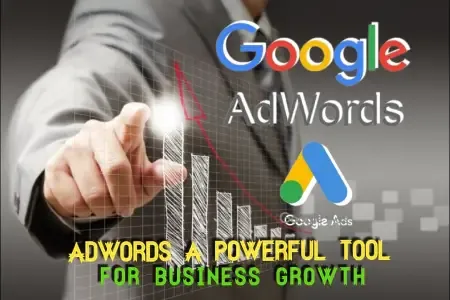 An Overview of Google AdWords: A Powerful Tool for Business Growth