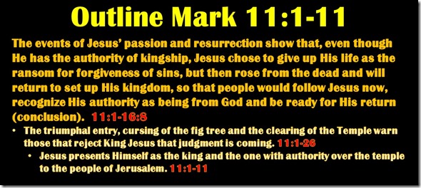 Mark 11.1-11 outline