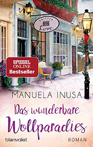 Das wunderbare Wollparadies: Roman (Valerie Lane, Band 4)