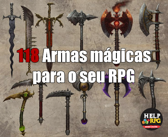 118 Armas mágicas para o seu RPG