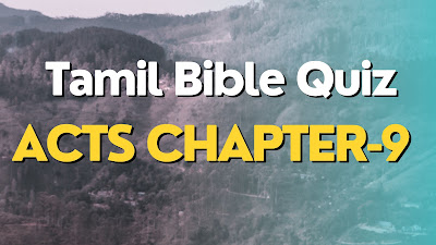 Tamil Bible Quiz Questions and Answers from Acts Chapter-9