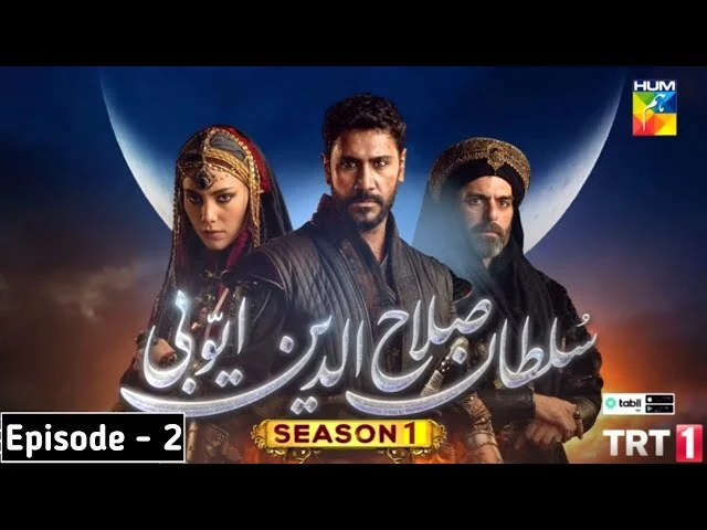 Salahaddin Ayyubi season 1 Episode 2 urdu hindi dubbed by hum tv