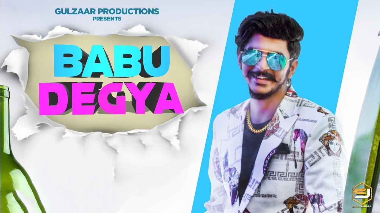 Babu Degya Lyrics In Hindi by Gulzaar Chhaniwala