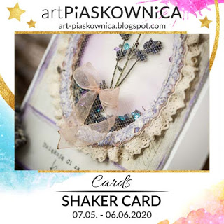 https://art-piaskownica.blogspot.com/2020/05/cards-shaker-card-edycja-sponsorowana.html