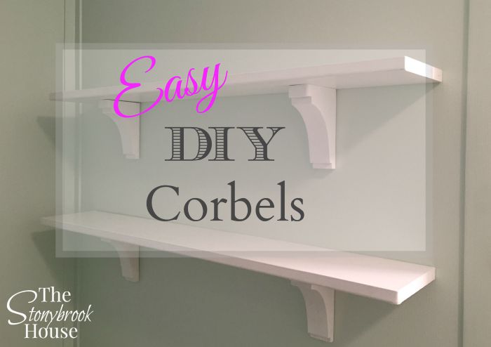 Easy DIY Corbels for shelves