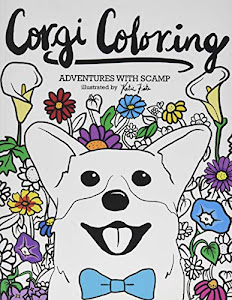 Corgi Coloring: Adventures with Scamp