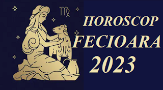 Horoscop Fecioară 2023