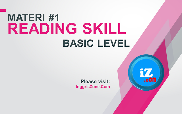 Materi Reading Skill