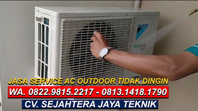 SERVICE AC TERBAIK PEJAGALAN Promo Cuci AC Rp. 45 Ribu Call Or Wa. 0813.1418.1790 - 0822.9815.2217 KAPUK MUARA - PEJAGALAN - KAPUK MUARA - JAKARTA UTARA