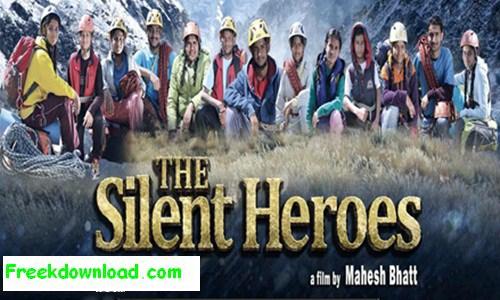 The Silent Heroes (2015) Hindi Full Movie 