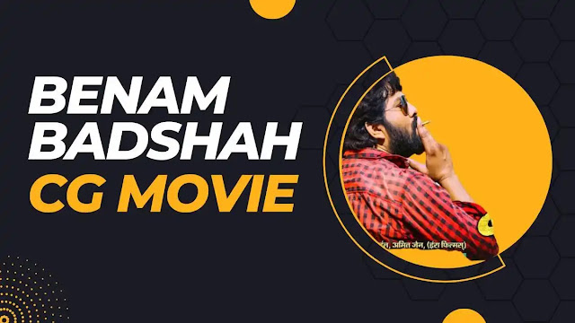 Benam Badshah CG Movie Download