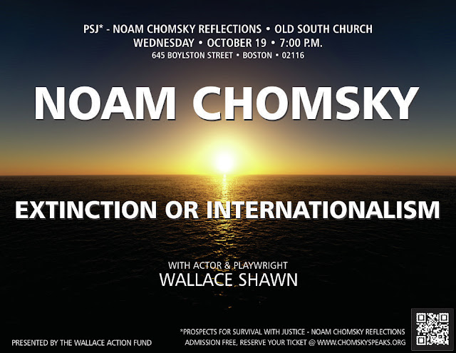 "Noam Chomsky: Internationalism or Extinction" - The Flyer