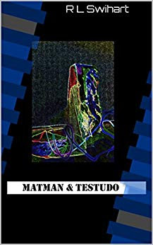  R L Swihart's Free E-Book Promotion: Matman & Testudo