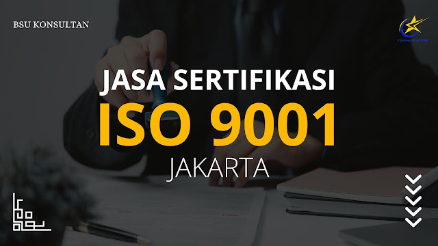 Jasa Sertifikasi ISO 9001 Jakarta
