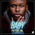 AUDIO | Future Jnl - Baby | Download