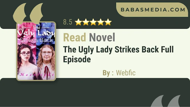 Cover The Ugly Lady Strikes Back Novel By Webfic